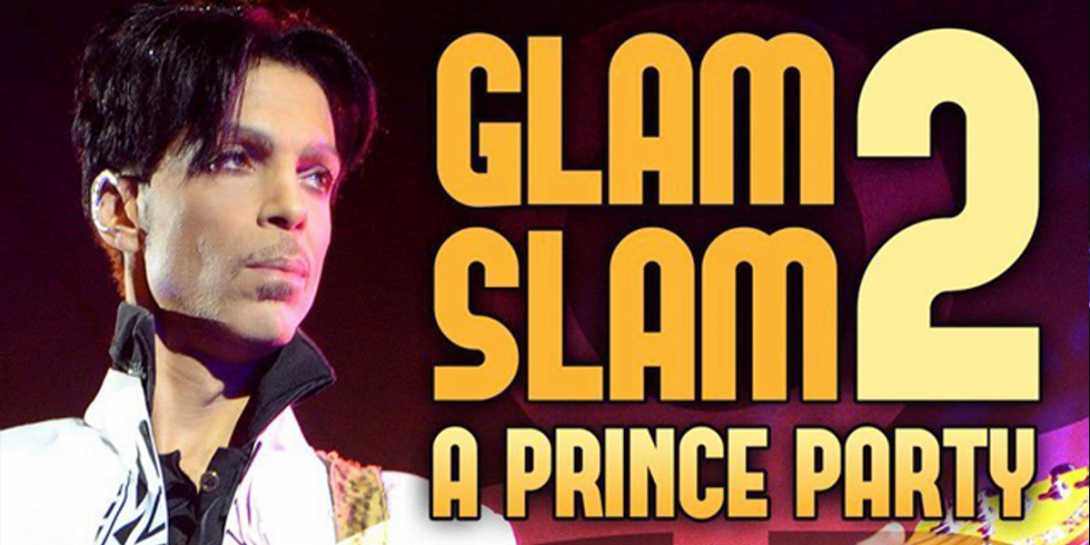 Glam Slam 2 - A Prince Party