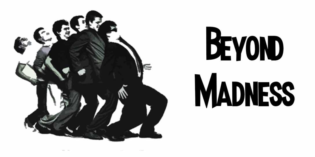 Beyond Madness at The Georgian Theatre