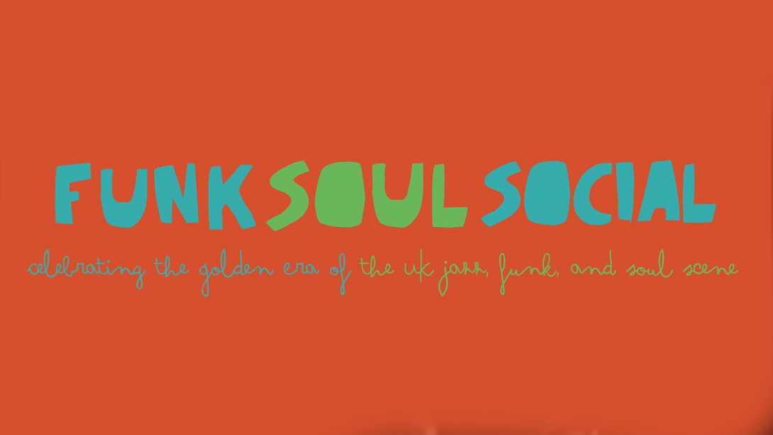 Funk Soul Social November at The Georgian Theatre