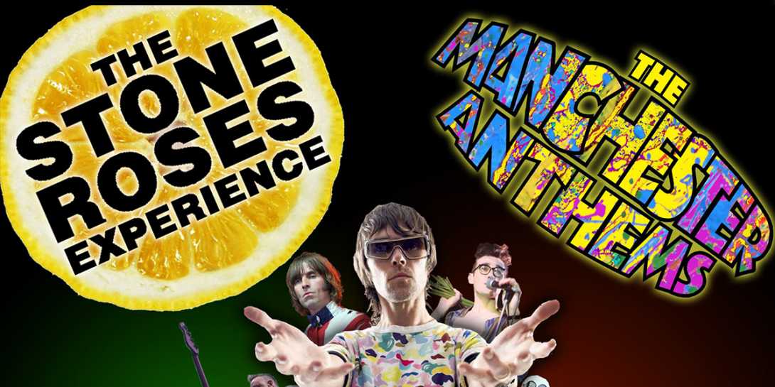 The Stone Roses Experience and The Manchester Anthems Christmas Double Header