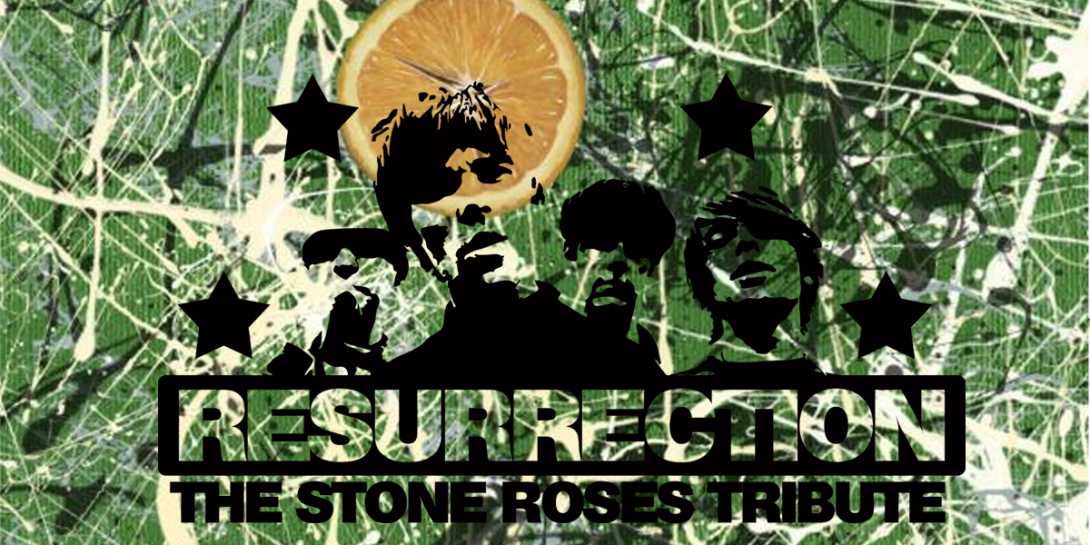 Resurrection a tribute to The Stone Roses
