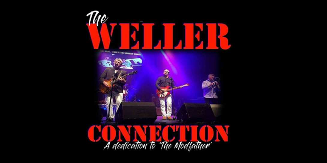 The Weller Connection at The Georgian Theatre